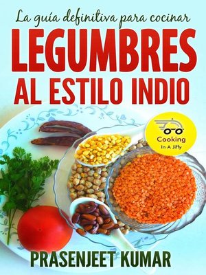 cover image of La guía definitiva para cocinar legumbres al estilo indio
